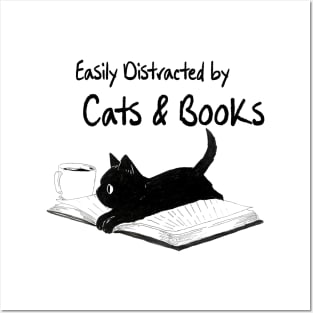 Easily Distracted by Cats and Books - Funny Cat & Book Lover Posters and Art